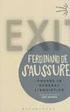 1 Ferdinand de Saussure: dalla linguistica alla semiologia