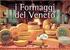 I FORMAGGI DEL VENETO