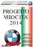 PROGETTO VELOCITA' 2014