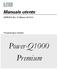 Manuale utente. MNPG100 Rev. 05 Edizione 04/02/16. Pressoterapia modello. Power-Q1000 Premium