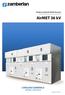 Quadro protetto di Media Tensione Metal-enclosed protected switchboard. AirMET 36 kv. CATALOGO GENERALE General catalogue