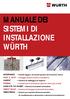 MANUALE DEI SISTEMI DI INSTALLAZIONE WÜRTH