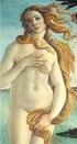 6. La nascita di Venere Sandro Botticelli circa. Firenze, Galleria degli Uffizi