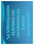 LA SORVEGLIANZA SANITARIA DEI LAVORATORI EX-ESPOSTI AD AMIANTO
