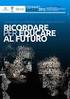 RICORDARE PER EDUCARE AL FUTURO