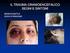 Epidemiologia della patologia da trauma cranico in Toscana: valutazione sul triennio