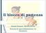 Il blocco di partenza. Grand Round 19/05/2016 Scuola di specializzazione in Geriatria