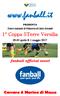 PRESENTA. Torneo Nazionale di Primavera di Calcio Giovanile. 1 Coppa 5Terre Versilia aprile & 1 maggio fanball official event