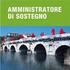 Ciclo di incontri sull Amministratore di sostegno. Relatori Avv. Paolo Giovanni Berto Avv. Stefania Cerasoli Avv. Andrea Berto