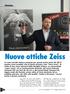 Nuove ottiche Zeiss. i primi di marzo, precisamente il giorno prima dell apertura del salone internazionale IWA di Norimberga,