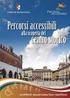 L informazione. accessibile: l adeguamento dell Orario Integrato del Trasporto Pubblico Regionale alla Legge n. 4/2004 (Legge Stanca)