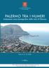 PALERMO TRA I NUMERI. Andamento socio-demografico della città di Palermo. Dati al 31.XII.2006