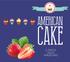 American. cake I TIPICI DOLCI AMERICANI