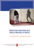 REGISTRO PROVINCIALE DELLE PROTESI D ANCA 1 RAPPORTO - ANNI Osservatorio Epidemiologico AUTONOME PROVINZ BOZEN - SÜDTIROL