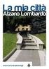 COMUNE DI. Il/La sottoscritto/a nato/a a, il residente in Via n ; recapito telefonico ; cellulare ; codice fiscale partita IVA,