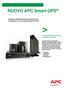 NUOVO APC Smart-UPS. Protezione dell'alimentazione line-interactive avanzata per server e apparecchiature di rete