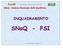 Assemblea dei Comitati Regionali SNaQ Sistema Nazionale delle Qualifiche INQUADRAMENTO. SNaQ - FSI. Marcello Perrone - Consigliere FSI