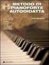 METODO DI PIANOFORTE AUTODIDATTA. Ivano Borgazzi