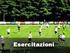SETTORE GIOVANILE AGONISTICO TATTICA ESERCITAZIONI DI PSICOCINETICA MARCHI ERNESTO