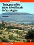 Cronaca Tula, paradiso (non solo) fiscale in Sardegna