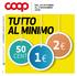 TUTTO AL MINIMO DAL 20 OTTOBRE AL 2 NOVEMBRE nei supermercati di coop reno  stampato su carta premiata con etichetta ambientale