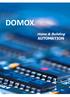 DOMOX. Home & Building AUTOMATION