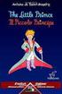 THE LITTLE PRINCE - IL PICCOLO PRINCIPE: BILINGUAL PARALLEL TEXT - BILINGUE CON TESTO A FRONTE: ENGLISH - ITALIAN / INGLESE - ITALIANO (DUA