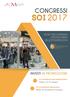 SOI 2017 CONGRESSI INVESTI IN PROMOZIONE DOVE S INCONTRANO I PROTAGONISTI DELL OFTALMOLOGIA. Milano, maggio. Roma, 29 novembre/2 dicembre