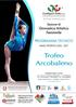 CONFSPORT ITALIA A.S.D.R. Programma Tecnico Trofeo Arcobaleno Ginnastica Artistica Femminile