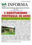 INFORMA L'AGRITURISMO FESTEGGIA 30 ANNI FESTEGGIA 30 ANNI