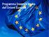 Programma Erasmus Studio dell Unione Europea