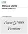 Manuale utente. MNPG100 Rev. 03 Edizione 24/07/13. Pressoterapia modello. Power-Q1000 Premium