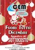 CEM. sottocosto. Fuori Tutto Dicembre. Approfitta del. di natale. Trasporto Omaggio. Elettronica srl