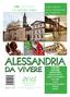 ALESSANDRIA DA VIVERE LA NOSTRA TERRA STORIA E CURIOSITÀ EVENTI E MANIFESTAZIONI INFO E NUMERI UTILI MERAVIGLIOSO PIEMONTE. prezzo 1,00 ALESSANDRIA