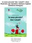 Io sono piccola? Am I small?: Libro illustrato per bambini: italiano-inglese (Edizione bilingue)