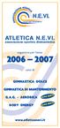 ATLETICA N.E.VI. associazione sportiva dilettantistica. organizza per l anno. corsi di GINNASTICA DOLCE GINNASTICA DI MANTENIMENTO