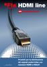 HDMI line. Catalistino Prodotti per la distribuzione dei segnali audio/video con standard HDMI e HDbitT 152H.