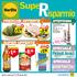 isparmio Supe Speciale Pulizia Casa a pag.11 1, 29 2, 95 49, 90 1, 59 1,99 SPECIALE OFFERTISSIMA SUPER OFFERTE! SPECIALE! Piccoli Amici a pag.