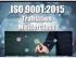 ISO 9001:2015. TÜV ITALIA Management Services Division. Relatore: Sabrina Bruschi Sales Area Manager.