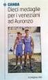 Una valanga di medaglie per i veneziani ad Auronzo - Sport - La... 1 LAVORO ANNUNCI ASTE NECROLOGIE GUIDA-TV