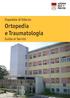 Ospedale di Oderzo. Ortopedia e Traumatologia Guida ai Servizi