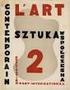 L art contemporain. Sztuka Współczesna Revue d art international. Edizione critica a cura di Anna Nassisi