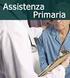 ASSISTENZA PRIMARIA. Luglio 2006 Volume 12 Numero 7. Ipertensione: Governo Clinico del MMG