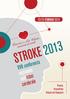 STROKE XVII conferenza nazionale sull ictus cerebrale. Quest anno a San Valentino innamorati del cervello