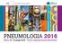 PNEUMOLOGIA 2016 Milano, giugno 2016 Centro Congressi Palazzo delle Stelline