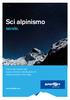 Sci alpinismo serale.