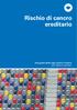 Rischio di cancro ereditario. Una guida della Lega contro il cancro per malati e familiari