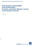 Assicurazione responsabilità civile professionale Avvocati, consulenti, fiduciari, revisori e altri fornitori di servizi/