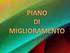 PIANO DI MIGLIORAMENTO LEGGE N.107/2015.