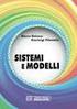 Sistemi e modelli. Sistemi